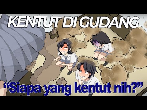 #69 || KENTUT DI GUDANG SEKOLAH - Drama Animasi Sekolah Kode Keras buat Cowok dari Cewek