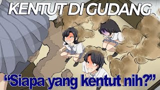 #69 || KENTUT DI GUDANG SEKOLAH - Drama Animasi Sekolah Kode Keras buat Cowok dari Cewek