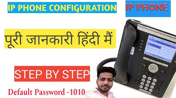 IP Phone Full configuration step by step 2024