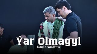 Nazar Nazarow - Ýar Olmagyl | Halk Aýdym | Rüstem Onbegiýew Tam Toýy | Toy Aydymlar