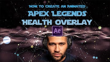 How to create an animated Apex Legends Health Bar Overlay