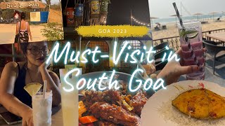 7 must-visit restaurants in South Goa! Pt.1 | Not the usual list! | South Goa vlog