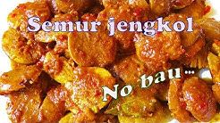 Semur Jengkol NO BAU..!  tidak bau.. - Durasi: 10.45. 