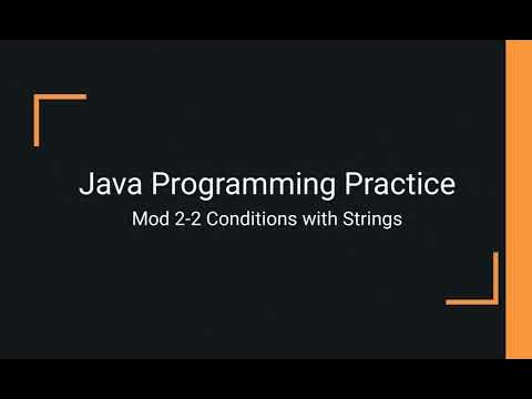 Java Practice Examples - Module 2-2 Comparing Strings - YouTube