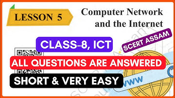 Class 8 ICT Chapter 5 Question Answer/ Class 8 ICT lesson 5 Computer Network and the Internet Assam