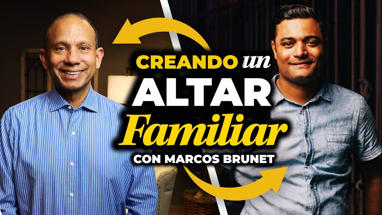 CREANDO UN ALTAR FAMILIAR CON MARCOS BRUNET. Sixto Porras conversa sobre crear tiempos en familia