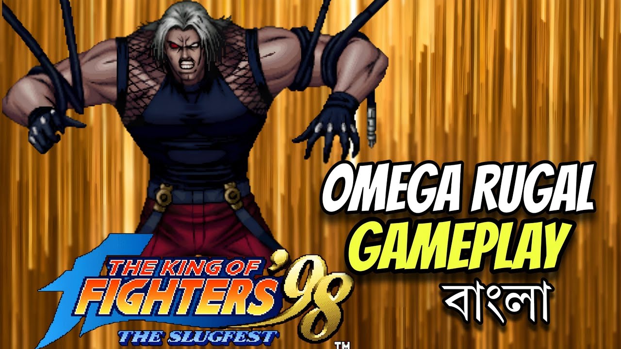 KOF 98 Bangla gameplay | Omega Rugal | SNK - YouTube