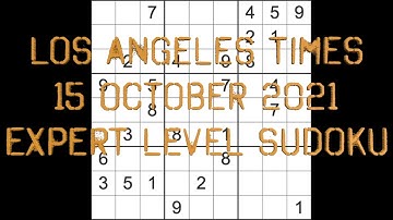 Sudoku solution – Los Angeles Times sudoku 15 October 2021 Expert level
