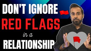 Don't ignore red flags in a relationship! 🚩🚩