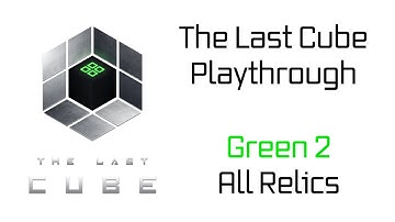 The Last Cube Walkthrough - Green 2 All Relics #8