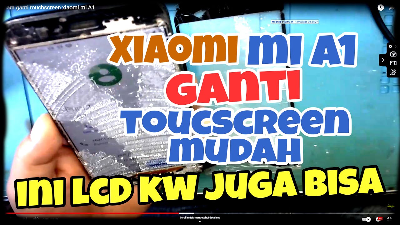 cara ganti touchscreen xiaomi mi A1 lcd kw - YouTube