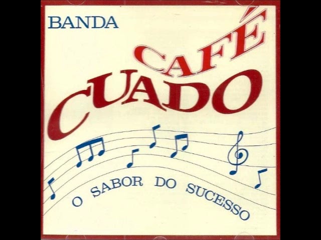 Banda Cafe Coado - Ta Meu