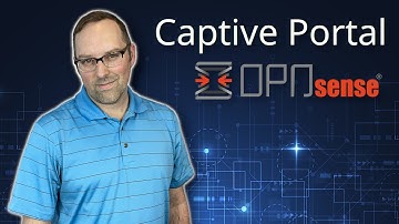 Captive Portal Configuration in OPNsense