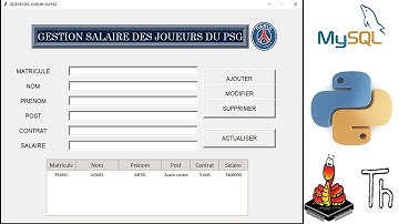 TUTO PYTHON TKINTER : gestion des joueurs du PSG (explication complète pour les débutants) + #mysql