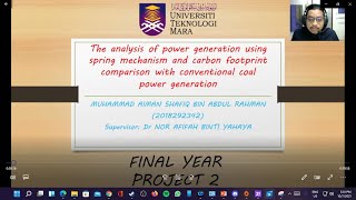 MEC602: FINAL YEAR PROJECT 2 PRESENTATION UiTM Shah Alam (Mechanical Engineering)
