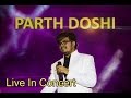 Parth doshi  live in concert 2  har kisi ko 