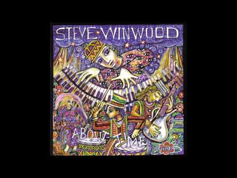 STEVE WINWOOD – About Time (2003) [FULL ALBUM] - YouTube