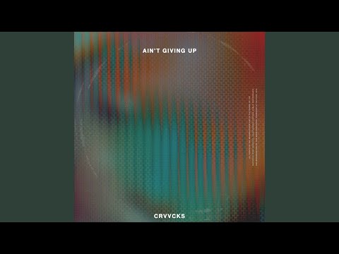 Ain't Giving Up