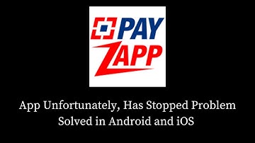 How to Fix PayZapp App Unfortunately, Has Stopped Problem Solved in Android & iOS Phone