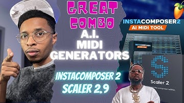 Create easy Griselda type loops with Instacomposer 2 and Scaler 2