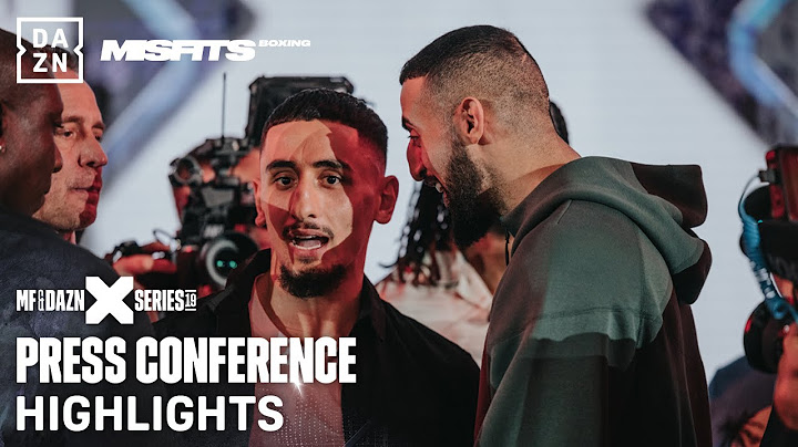 Press Conference Highlights | DAZN X Series 19: Gib vs. Slim