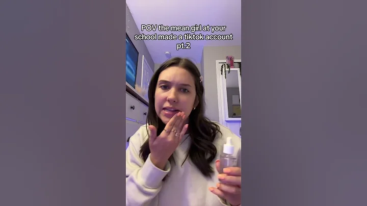 POV The mean girl starts a tiktok account part 2: