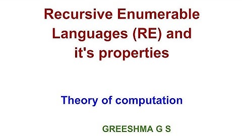 64. Recursive Enumerable Languages (RE) and it
