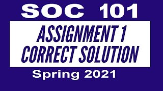 SOC101  Assignment 1 Solution 2021