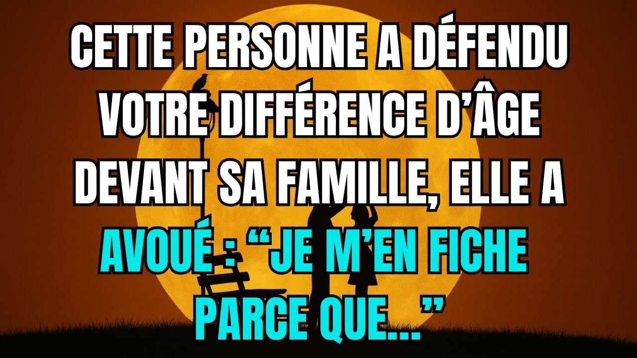 Les anges disent que Cette personne a défendu votre différence d’âge devant sa famille, elle a...