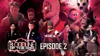 Power Rangers: Bloodline Of The Grid  Episode 2