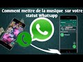 Comment faire pour mettre un voice ou une musique   en statut whatsapp