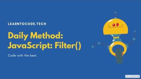 The Daily Method: JavaScript Array.prototype.filter()