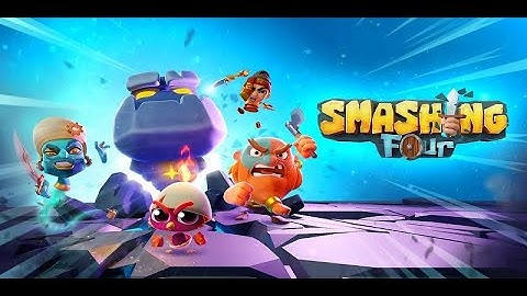 Smashing Four Get unlimited in game resources Free🍀New version 2023