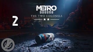 Metro Exodus DLC The Two Colonels Прохождение На Русском Без Комментариев Часть 2 - Новый Год