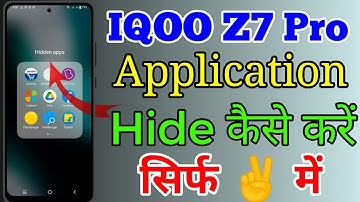 Iqoo Z7 Pro 5g App Hide Setting Kaise On Kare // How To Application Hide Setting On Iqoo Z7 Pro 5g