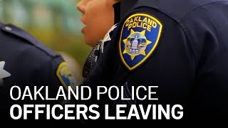 Oakland Police Officers Leaving the Struggling Department for Others Across the Bay Area: Police...