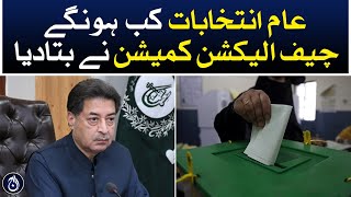 When will general elections be held? Chief Election Commissioner&rsquo;s important statement - Aaj News