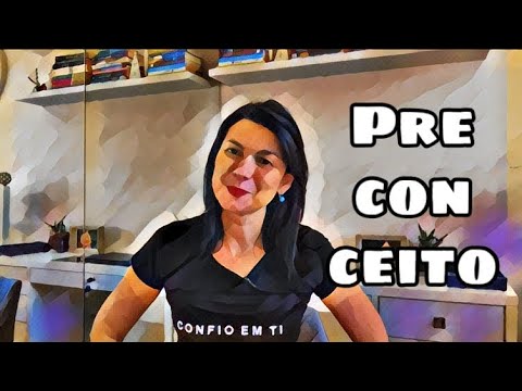 Vídeo: Como Lidar Com O Preconceito