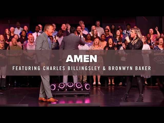 "Amen" Feat. Charles Billingsley & Bronwyn Baker - Calvary Baptist Church -- Oshawa, ON.