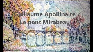 Guillaume Apollinaire. Le pont Mirabeau. Мост Мирабо.