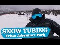Snow Tubing Colorado | Frisco Adventure Park