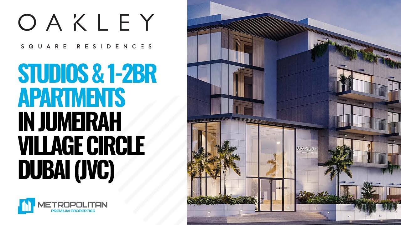 Oakley Square Residences by Ellington Properties and SOL Properties in Jumeirah Village Circle, Dubai | Studios and apartments for sale | Metropolitan Properties