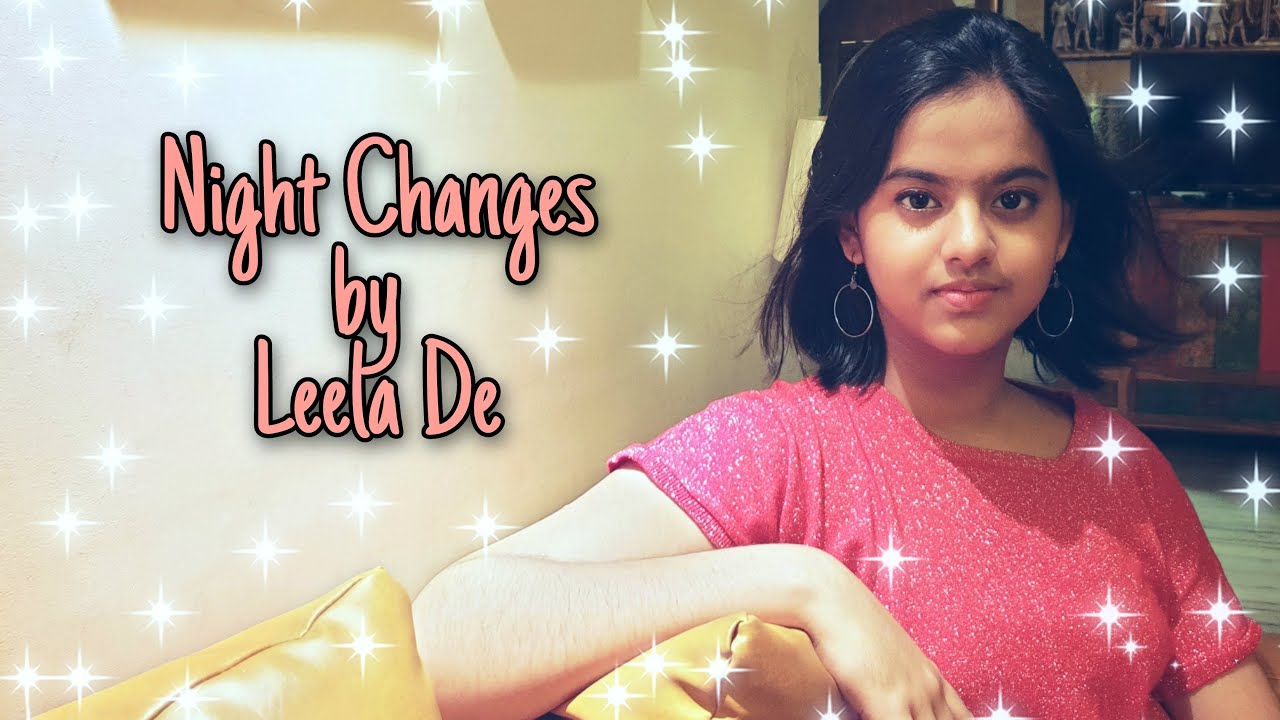 NIGHT CHANGES by Leela #onedirection #boyband #romantic