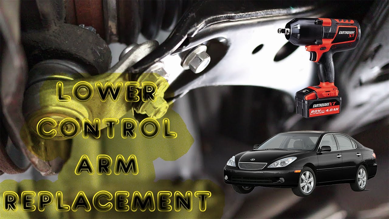 Lower Control Arm Replacement 20022006 Lexus ES330 YouTube