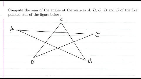 Compute the Sum of the Angles of the Vertices of a Five Pointed Star.