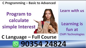 Learn C Programming - Program to calculate simple Interest