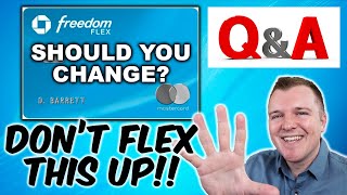 Chase Freedom Flex Card - Questions & Answers