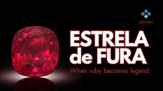 Gems Unveiled: The Extraordinary Estrela de Fura Ruby