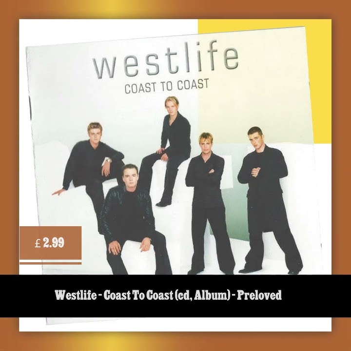 Westlife - Coast To Coast (cd, Album) - Preloved
