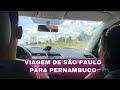 VIAGEM DE SÃO PAULO A PERNAMBUCO